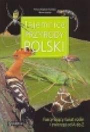 Tajemnice przyrody Polski. Autor: nagrodowka gim. Dadada.pl Okładka książki Tajemnice przyrody Polski