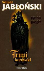 Trupi korowód t.4. Autor: Jabłoński Witold. Dadada.pl Okładka książki Trupi korowód t.4