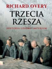 Okładka książki Trzecia Rzesza. Historia Imperium