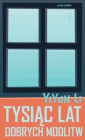 Okładka książki Tysiąc lat dobrych modlitw - Yiyun Li