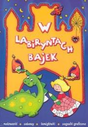 Okładka książki W labiryntach bajek