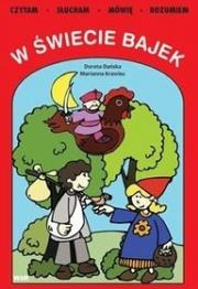 Okładka książki W świecie bajek.Czytam,słucham,mówię,rozumiem