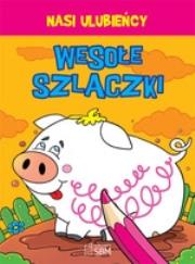 Okładka książki Wesołe szlaczki - Nasi ulubieńcy SBM