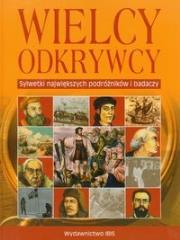 Wielcy odkrywcy. Autor: Szełęg Ewelina, Gajerski Artur. Dadada.pl Okładka książki Wielcy odkrywcy
