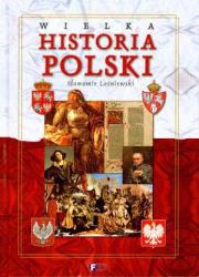 Okładka książki Wielka historia Polski