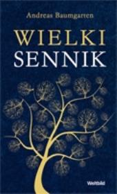 Wielki sennik. Autor: Baumgarten Andreas. Dadada.pl Okładka książki Wielki sennik