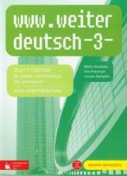 www.weiter deutsch-3- AB w.2011 PWN. Autor: Kozubska Marta, Zastąpiło Lucyna. Dadada.pl Okładka książki www.weiter deutsch-3- AB w.2011 PWN