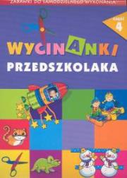 Wycinanki przedszkolaka 4. Autor:   Praca zbiorowa. Dadada.pl Okładka książki Wycinanki przedszkolaka 4