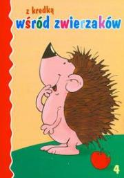 Okładka książki Z kredką wśród zwierzaków 4
