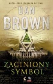 Zaginiony symbol. Autor: Dan Brown. Dadada.pl Okładka książki Zaginiony symbol