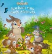 Okładka książki Zajączki. Kocham Was moje zajączki