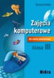Okładka książki Zajęcia komputerowe podr 3 Koba MIGRA +CD GRATIS