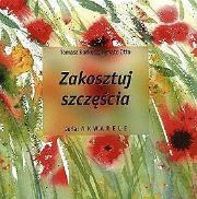 Okładka książki Zakosztuj szczęścia
