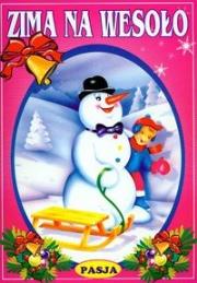 Okładka książki Zima na wesoło