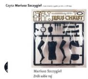 Okładka książki Zrób sobie raj CD - Audiobook