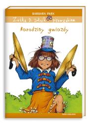 Okładka książki Zuźka D. Zołzik pierwszakiem. Narodziny gwiazdy