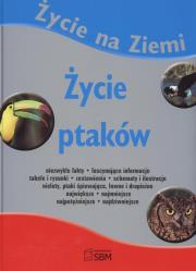 Okładka książki Życie na ziemi Życie ptaków
