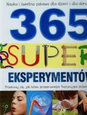 365 super eksperymentów. Autor: Wydawnictwo Wilga. Dadada.pl Okładka książki 365 super eksperymentów