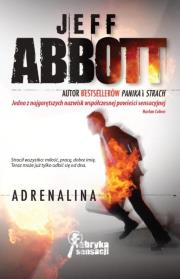 Adrenalina. Autor: Abbott Jeff. Dadada.pl Okładka książki Adrenalina
