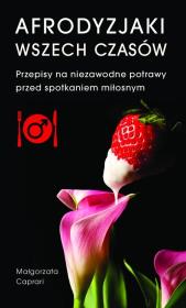 Okładka książki Afrodyzjaki wszech czasów