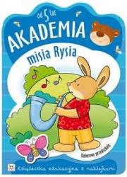 Okładka książki Akademia misia Rysia - od 5 lat