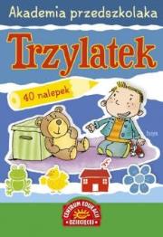 Okładka książki Akademia przedszkolaka. Trzylatek