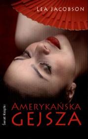 Okładka książki Amerykańska gejsza (pocket)