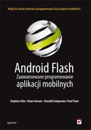 Okładka książki Android Flash Zaawansowane programowanie aplikacji mobilnych