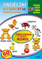 Angielski dla dzieci 3-7 lat. Ćw. z kurką...Z.23. Autor: Piechocka-Empel Katarzyna. Dadada.pl Okładka książki Angielski dla dzieci 3-7 lat. Ćw. z kurką...Z.23