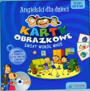 Okładka książki Angielski dla dzieci. Karty Obrazkowe. Świat wokół mnie
