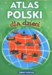 Okładka książki Atlas Polski dla dzieci