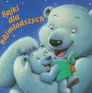 Okładka książki Bajki dla najmłodszych