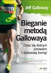 Bieganie metodą Gallowaya. Autor: Jeff Galloway. Dadada.pl Okładka książki Bieganie metodą Gallowaya