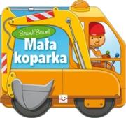 Okładka książki Brum, brum! Mała koparka