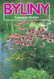 Byliny. Autor: Eugeniusz Radziul. Dadada.pl Okładka książki Byliny