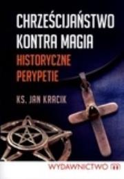 Chrześcijaństwo kontra magia. Autor: Jan Kracik. Dadada.pl Okładka książki Chrześcijaństwo kontra magia