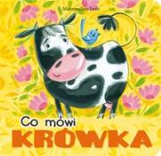 Okładka książki Co mówi krówka?