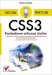 Okładka książki CSS3. Kaskadowe arkusze stylów. Ćwiczenia prakt.
