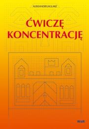 Okładka książki Ćwiczę koncentrację WIR