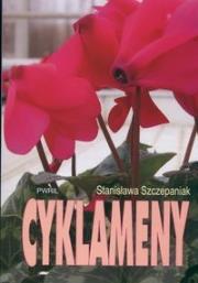 Cyklameny. Autor: Szczepaniak Stanisława. Dadada.pl Okładka książki Cyklameny