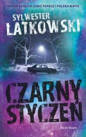 Czarny styczeń. Autor: Latkowski Sylwester. Dadada.pl Okładka książki Czarny styczeń