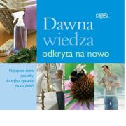 Okładka książki Dawna wiedza odkryta na nowo