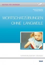 Okładka książki Deutsch für Anfänger – Wortschatzübungen ohne Langweile