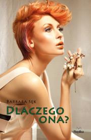Okładka książki Dlaczego ona?