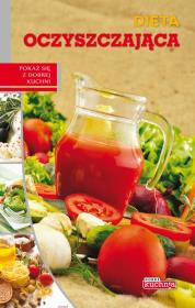 Dobra kuchnia. Dieta oczyszczająca Dragon. Autor: Marta Szydłowska. Dadada.pl Okładka książki Dobra kuchnia. Dieta oczyszczająca Dragon