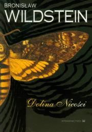 Dolina nicości - Bronisław Wildstein (dodruk). Autor: Wildstein Bronisław. Dadada.pl Okładka książki Dolina nicości - Bronisław Wildstein (dodruk)
