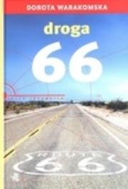 Droga 66 TW. Autor: Dorota Warakomska. Dadada.pl Okładka książki Droga 66 TW