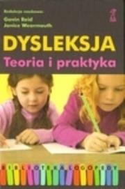 Okładka książki Dysleksja.Teoria i praktyka