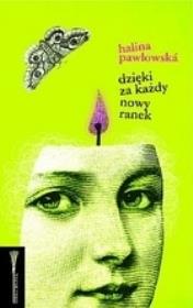 Okładka książki Dzięki za każdy nowy ranek BPZ