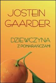 Okładka książki Dziewczyna z pomarańczami - Jostein Gaarder